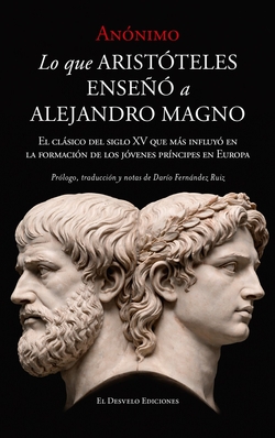 Lo que Arist�teles ense�� a Alejandro Magno