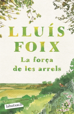 La for�a de les arrels