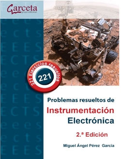 Problemas resueltos de intrumentaci�n electr�nica (2� edici�n)