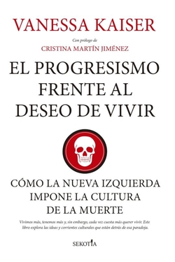 PROGRESISMO FRENTE AL DESEO DE VIVIR, EL