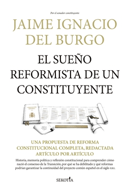 El sue�o reformista de un constituyente
