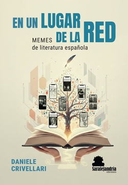 En un lugar de la red:memes de literatura espa�ola