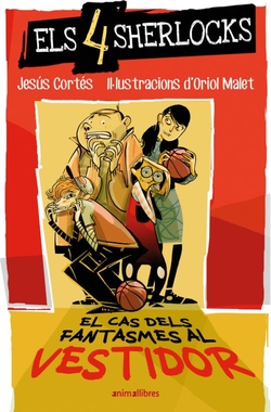 Els 4 Sherlocks 3. El cas dels fantasmes al vestidor