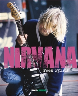 NIRVANA TEEN SPIRIT: Teen Spirit