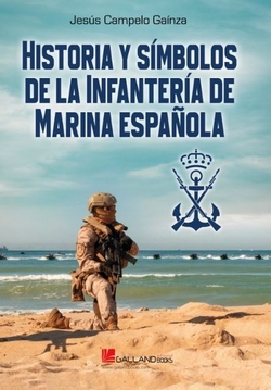 HISTORIA Y S�MBOLOS INFANTER�A MARINA