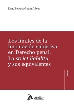 LOS L�MITES DE LA IMPUTACI�N SUBJETIVA EN DERECHO PENAL