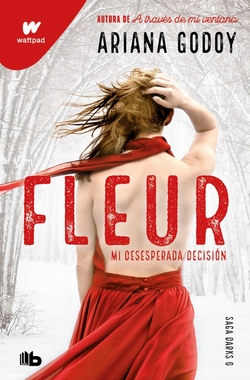 Fleur. Mi desesperada decisi�n (DARKS 0)