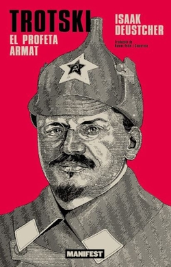 TROTSKI:PROFETA ARMAT