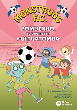 ZOMBINHO, EL DAVANTER D?ULTRATOMBA