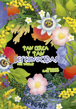 Tan cerca y tan desconocidas