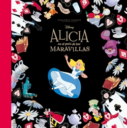 Alicia en el Pa�s de las Maravillas. Peque�os tesoros Disney