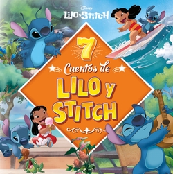 7 cuentos de Lilo: amp; Stitch