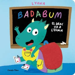 BADABUM. El drac va a l\'escola