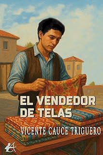 VENDEDOR DE TELAS, EL