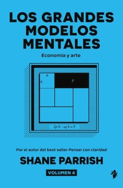 LOS GRANDES MODELOS MENTALES