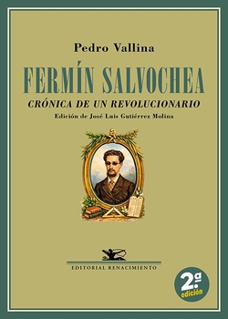 Ferm�n Salvochea. Cr�nica de un revolucionario