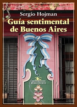 GUIA SENTIMENTAL DE BUENOS AIRES