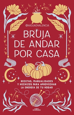 Bruja de andar por casa