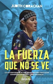 Judith Corach�n. La fuerza que no se ve