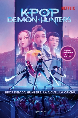 Kpop Demon Hunters: la novel�la oficial