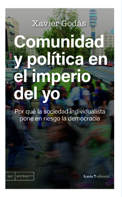 Comunidad y pol�tica en el imperio del yo