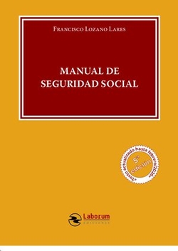 Manual de Seguridad Social (5� edici�n)