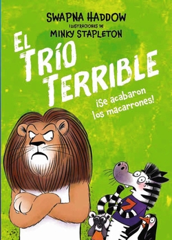 El Tr�o Terrible, 2. �Se acabaron los macarrones!