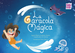 LA CARACOLA M�GICA
