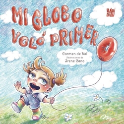 Mi globo vol� primero