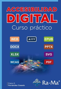 ACCESIBILIDAD DIGITAL. CURSO PRACTICO: curso pr�ctico