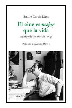 El cine es mejor que la vida