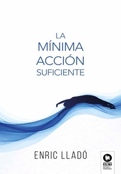 LA M�NIMA ACCI�N SUFICIENTE