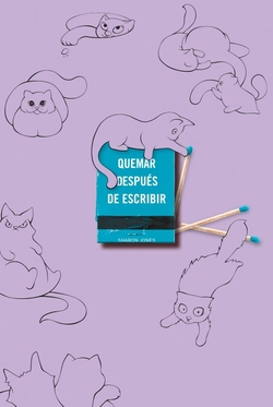 Quemar despu�s de escribir (EDICI�N OFICIAL GATOS)