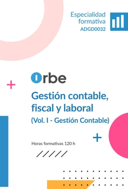 ADGD0032.VOL.I. Gesti�n contable, fiscal y laboral