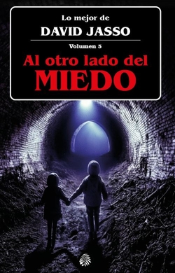 Al otro lado del miedo