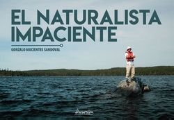 El naturalista impaciente