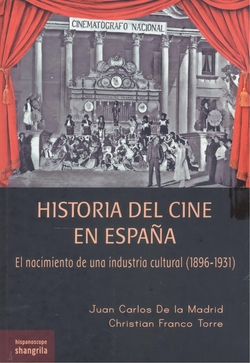HISTORIA DEL CINE EN ESPA�A