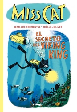 Miss Cat - El secreto del viking king