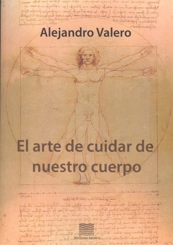El arte de cuidar de nuestro cuerpo