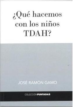 �Qu� hacemos con los ni�os TDAH?