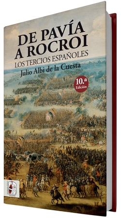 De Pav�a a Rocroi: Los tercios espa�oles