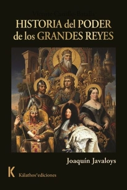 HISTORIA DEL PODER DE LOS GRANDES REYES