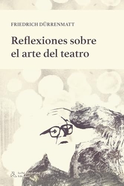 REFLEXIONES SOBRE EL ARTE DEL TEATRO