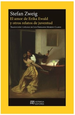 El amor de Erika Ewald y otros relatos de juventud