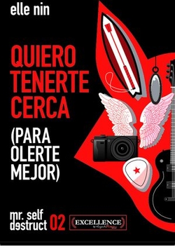 Quiero tenerte cerca (para olerte mejor)