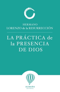 La pr�ctica de la presencia de Dios