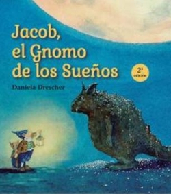 JACOB EL GNOMO DE LOS SUE�OS 2� ED