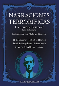 Narraciones Terror�ficas. El c�rculo de Lovecraft. Seres de la noche