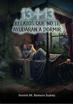 13+13 relatos que no te ayudar�n a dormir