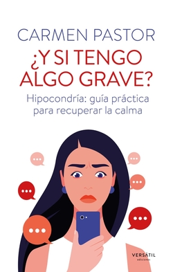 �Y si tengo algo grave?